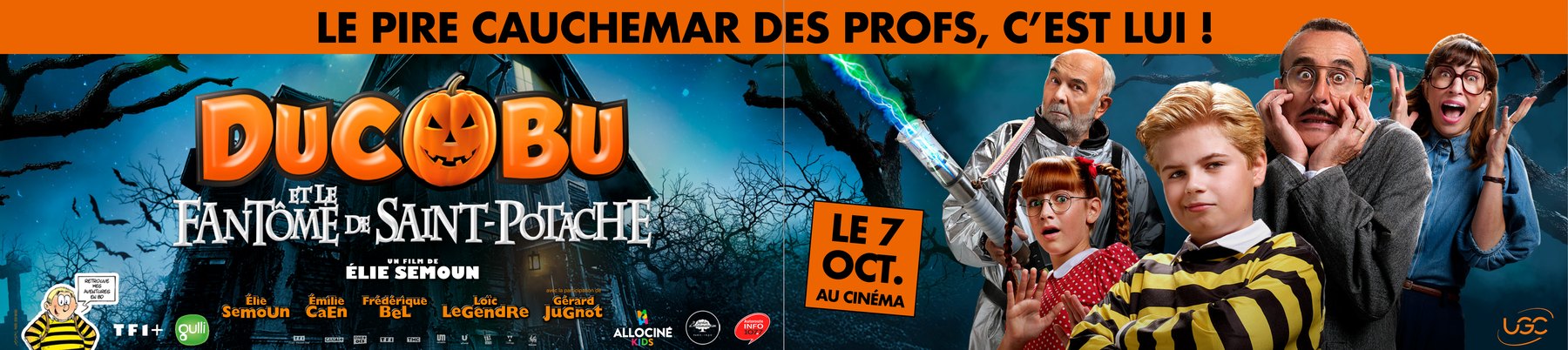 Ducobu et le fantôme de Saint-Potache, un film d'Élie Semoun, au cinéma depuis le 7 octobre. Voir les séances.